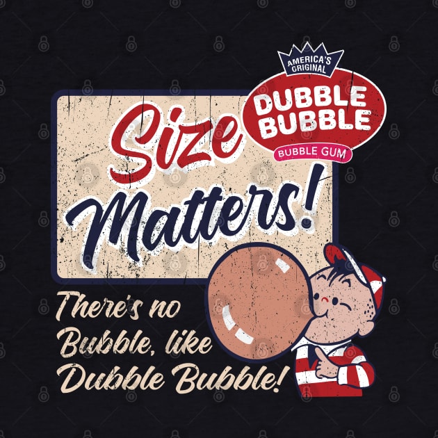 Size Matters Bubble Gum Worn by Alema Art